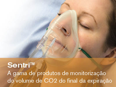 Sentri™ gama de produtos de monitorização do volume de CO2 do final da expiração